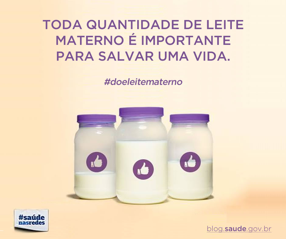 Toda mulher que amamenta pode doar leite materno para atender a demanda de bebês prematuros e de baixo peso. (Foto: Divulgação)