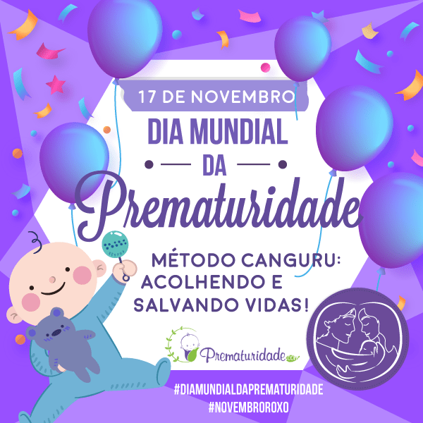 Dia Mundial Da Prematuridade 2018 - ONG Prematuridade.com